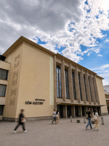 The Metropol Cultural House building, with "Dům kultury" written on the facade.